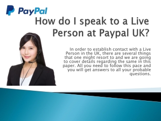 How do I speak to a live person at PayPal UK?