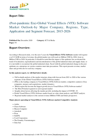 Visual Effects (VFX) Software Market Outlook-By Major Company, Regions, Type, Application and Segment Forecast, 2015-202