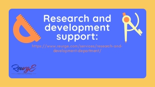 Research and development support:
