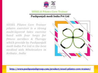 SISSEL® Pilates Core Trainer  | Pilates Exerciser | Pushpanjali medi India Pvt Ltd