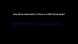 How Much Information Is There in a DNA Cheek Swab?
