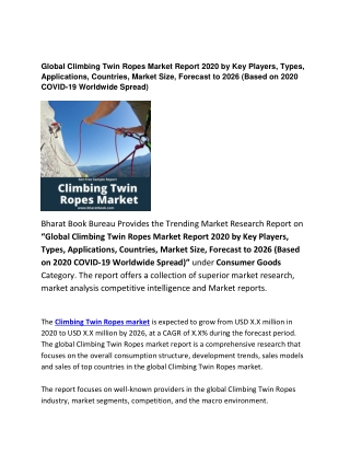 Global Climbing Twin Ropesr Market Report 2020 Forecast: 2026