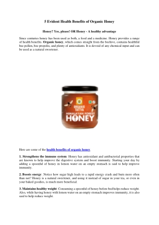 5 Evident Health Benefits of Organic Honey