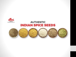 6 Different types of Indian spice seeds