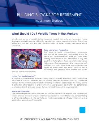 What Should I Do Volatile Times in the Markets