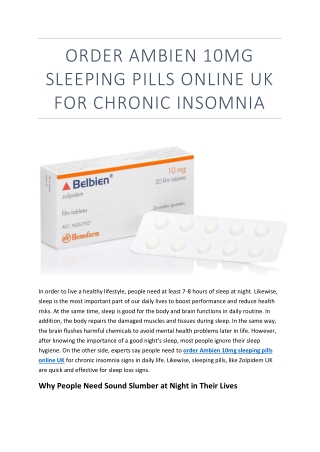 UKSleepingPill- Order Zolpidem 10mg Sleeping Tablets Online UK for Chronic Insomnia