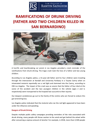 Ramifications of Drunk Driving (Father and Two Children Killed in San Bernardino)