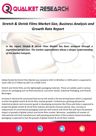 Stretch & Shrink Films Market Overview, Size, Demand, and Forecast Report 2020-2027