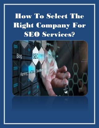 How To Select The Right Company For SEO Services?