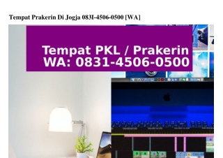 Tempat Prakerin Di Jogja 083I·4506·0500(WA)