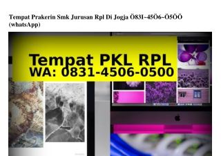 Tempat Prakerin Smk Jurusan Rpl Di Jogja Ö831.45Ö6.Ö5ÖÖ[WA]