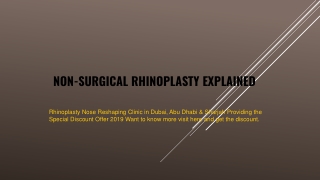 NON-SURGICAL RHINOPLASTY EXPLAINED