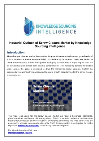 Industrial Outlook of Screw Closure Market