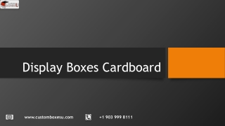 Display boxes cardboard Available in All Sizes & Shapes