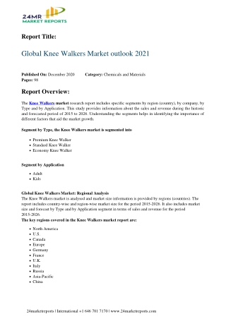 Knee Walkers Market Outlook 2021