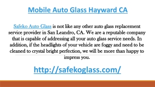 Mobile Auto Glass Hayward CA