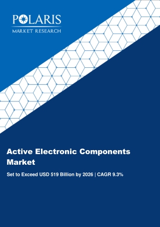 Active Electronic Components Market Business Status, Industry Trends and Outlook 2020 to 2026