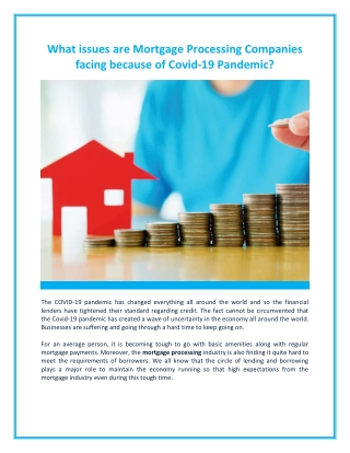 What Issues are Mortgage Processing Companies Facing because of Covid-19 Pandemic  ?