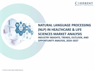 Natural Language Processing (NLP) in Healthcare and Life Sciences Market Analysis-2027