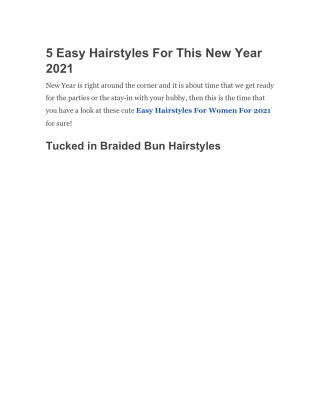 5 Easy Hairstyles For This New Year 2021