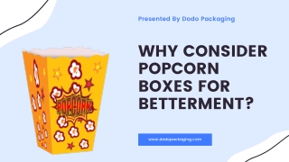 Consider Best Popcorn Boxes For Your Betterment | Custom Boxes