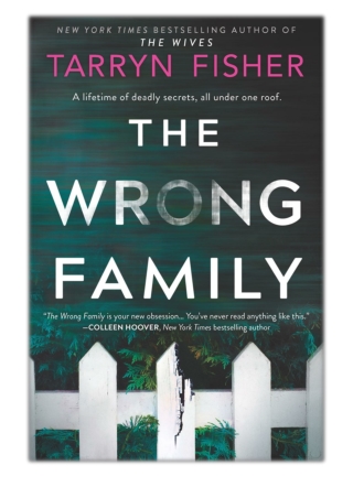 [PDF] Free Download The Wrong Family By Tarryn Fisher