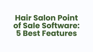 Hair Salon Point of Sale Software: 5 Best Features