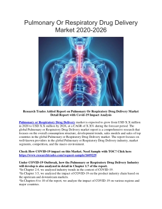 Pulmonary Or Respiratory Drug Delivery Market 2020-2026