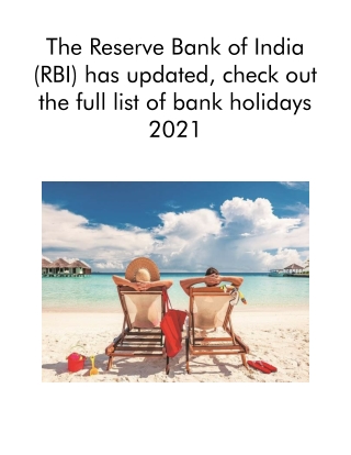 The Reserve Bank of India (RBI) Has Updated, Check Out the Full List of Bank Holidays 2021