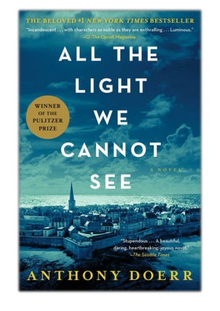 [PDF] Free Download All the Light We Cannot See By Anthony Doerr