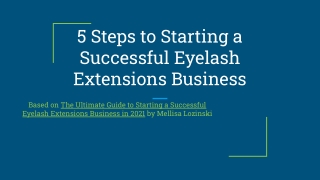 5 Steps to Starting a Successful Eyelash Extensions Business