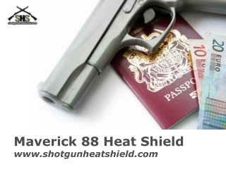 Maverick 88 Heat Shield