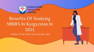 Benefits Of Studying MBBS In Kyrgyzstan In 2021