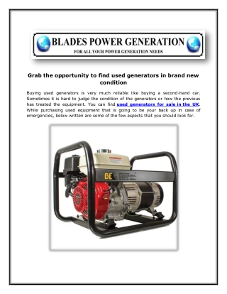 Grab the opportunity to find used generators in brand new condition