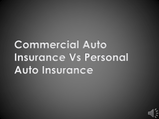 Commercial Auto Insurance Vs Personal Auto Insurance