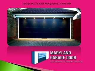 Garage Door Repair Montgomery County MD