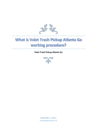 What is Valet Trash Pickup Atlanta Ga?