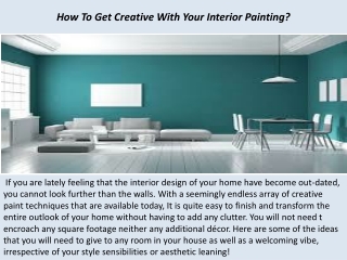 Santa Barbara Painting Contractors | How To Get Creative With Your Interior Painting?