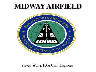 MIDWAY AIRFIELD