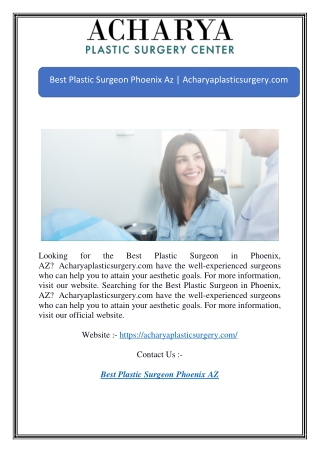 Best Plastic Surgeon Phoenix Az | Acharyaplasticsurgery.com