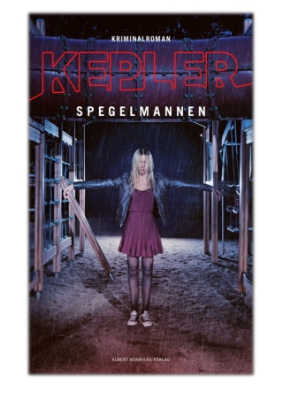 Spegelmannen By Lars Kepler PDF Download