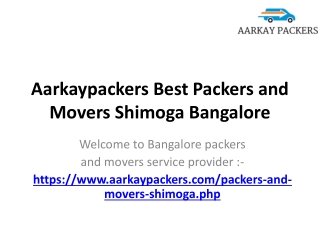 Aarkaypackers Best Packers and Movers Shimoga Bangalore