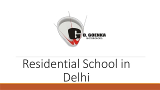 Residential School in Delhi & Facilities
