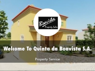 Detail Presentation About Quinta da Boavista S.A.