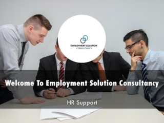 Detail Presentation About Employment Solution Consultancy