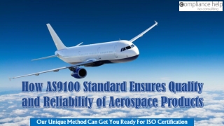 How AS9100 Standard Ensures Quality and Reliability of Aerospace Products