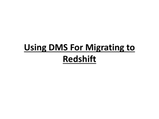 DMS to Redshift Target