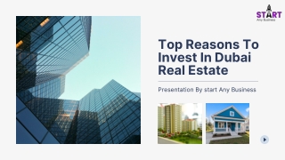 Top Reasons To Invest In Dubai Real Estate