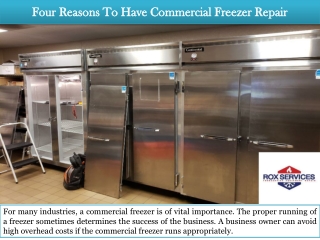 Four Reasons To Have Commercial Freezer Repair