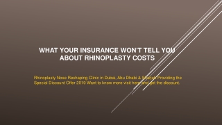 What Your Insurance Won't Tell You About Rhinoplasty Costs